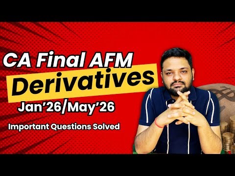 QUICK Revision 🚀 | Derivatives Important Questions ✅ | CA Final AFM #mustwatch #cafinalpreparation