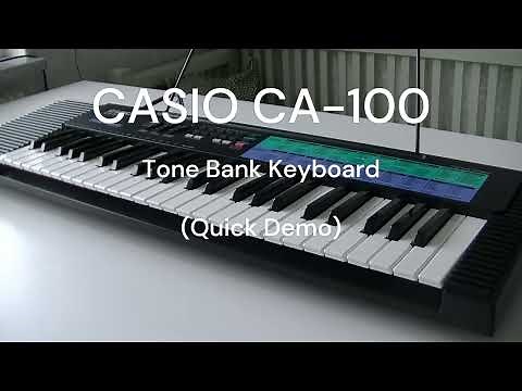 CASIO CA-100 Tone Bank Keyboard Quick Demo