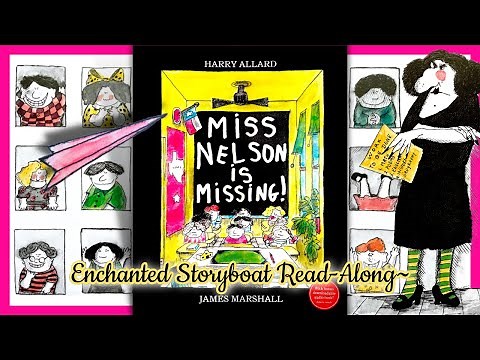 MISS NELSON IS MISSING! - by Harry Allard & James Marshall | Read-Aloud