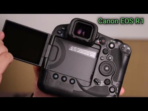 Canon EOS R1 (2024) - First Look, Review, Specification