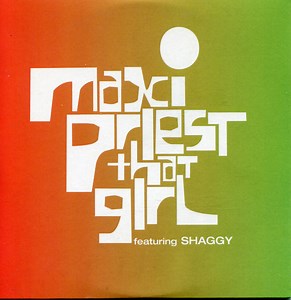 Maxi Priest Featuring Shaggy - That Girl