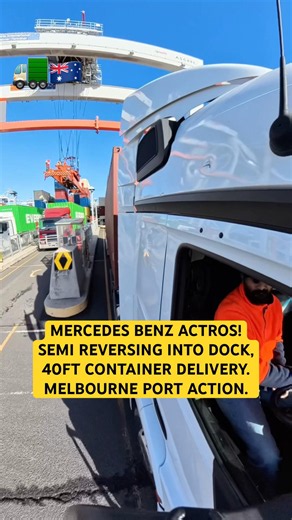 SEMI TRUCK REVERSING! Mercedes Actros Delivering Heavy 40FT Shipping Container at Melbourne Port.