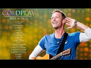 As melhores novas músicas do coldplay 2021 As canções imortais do coldplay