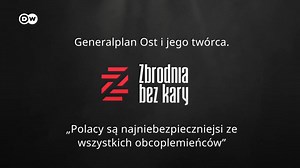 H. Ehlich i jego "Generalplan Ost". PODCAST