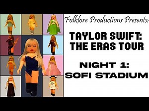 Folklore Productions: The Eras Tour - Roblox [Night One]