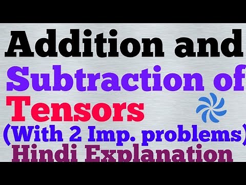 addition and subtraction of tensors