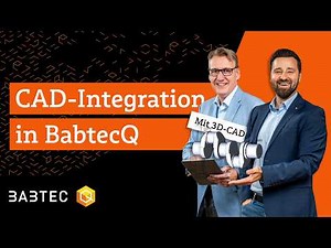 CAD Integration in BabtecQ | Q.Focus Webcast