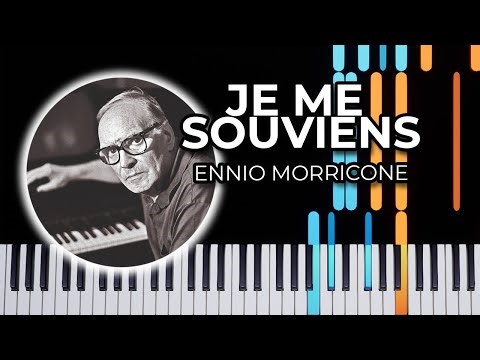 Je Me Souviens - Ennio Morricone (Piano Tutorial)
