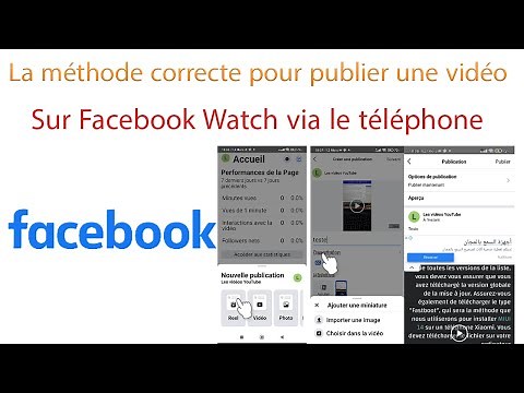 Facebook Watch : comment publier correctement une vidéo depuis le téléphone.