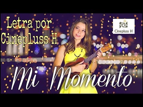 La bala - Mi momento / Letra y video oficial