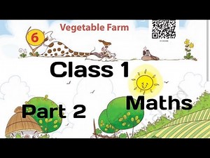 Vegetable 🥒🍆 Farm Chapter 6 Class 1 Ncert (joyful Mathematics) CBSE/Kv /Hindi Full explanation