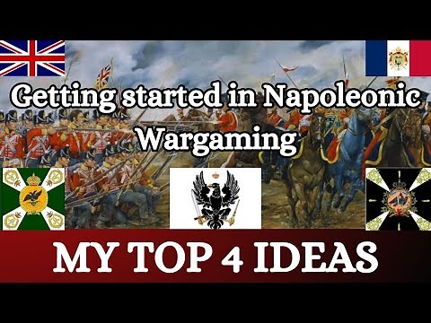 The Best 4 Ways for Beginners to Start Napoleonic Wargaming