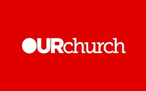 Watch Online — OurChurch | Love God, Love People