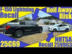 Ford F-150 Lightning Recall | NHTSA 25V863 | Ford Recall 25C69 | Truck May Roll Away?