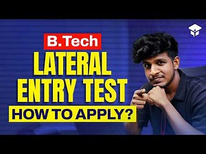 B.Tech Lateral Entry 2026 Application Process | Step-by-Step Guide
