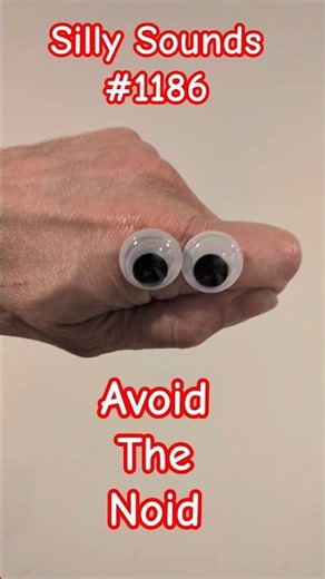 Silly Sounds #1187: Avoid the Noid