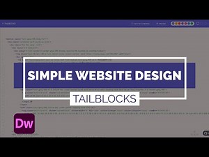 Creating a SIMPLE Website in MINUTES using Tailblocks CSS & Dreamweaver