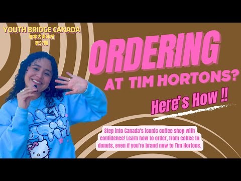 Ordering at Tim Hortons? Here's How!!