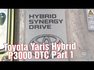 Toyota Yaris Hybrid 2020 P3000 DTC Investigation Resulted in a Seized Engine Part 1
