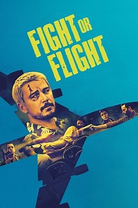 Stream Fight or Flight (2025): Find it on Netflix, Prime Video, Hulu & more