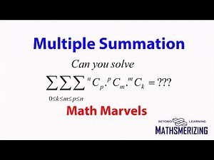 Multiple Summation: Dependent variables SE 5: Find triple summation nCp.pCm.mCk?