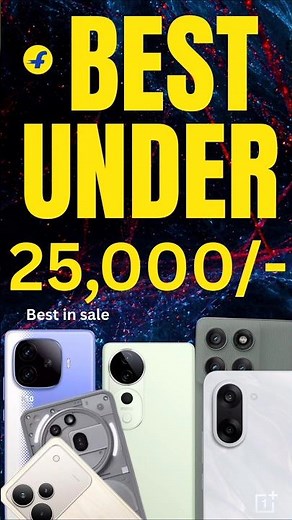 Top 5 Best Smartphones Under ₹25,000 in 2025 | Flagship Features on a Budget