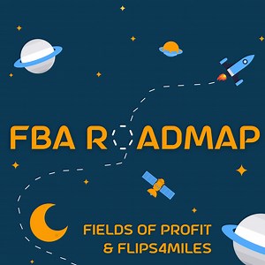 Fields of Profit | The FBA Roadmap - Complete Guide to Amazon Arbitrage