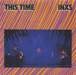 INXS - This Time