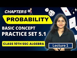 Class 10 Chp 5 Probability || Basic of Practice set 5.1 || Algebra || Maharashtra board || SSC