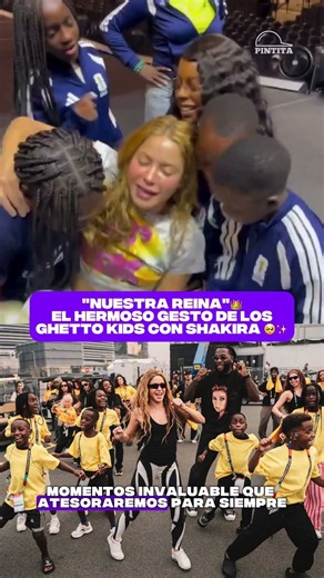"Our Queen"👑 The beautiful gesture from the Ghetto Kids to Shakira 🥺✨