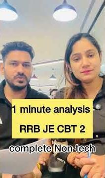 RRB JE CBT 2 Exam Analysis in 1 Minute | Complete Non-Tech Review #RRBJE #CBT2 #Shorts