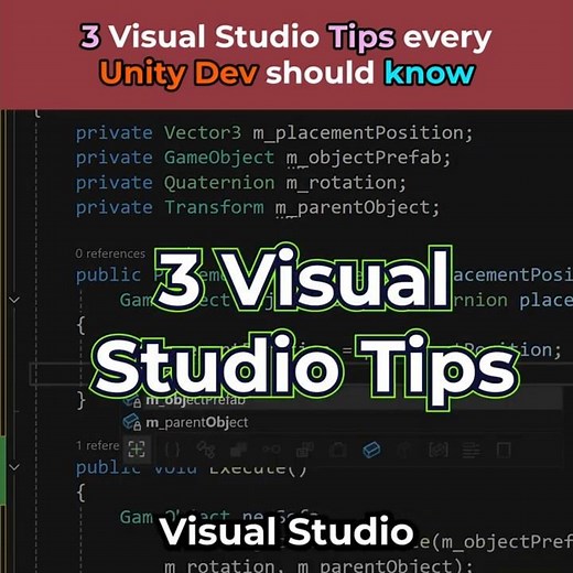 Visual Studio tips Every Unity Dev should know #unitytips