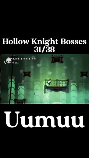 Hollow Knight Boss 31: Uumuu Battle Strategies