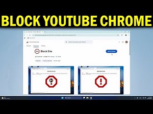 How To Block YouTube in Google Chrome Browser