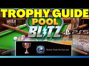 Pool Blitz - Trophy Guide: Nearly Took His Eye Out (PS5)