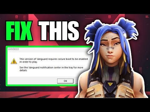 How To Fix This Version of Vanguard Requires Secure Boot in Valorant