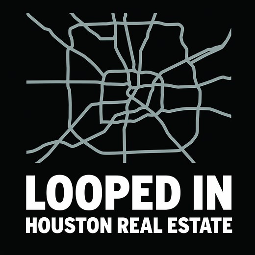Looped In, a Houston real estate podcast | HoustonChronicle.com