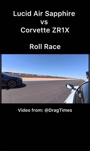 Corvette ZR1X vs Lucid Air Sapphire Roll Race #corvette #corvettezr1 #zr1x #cars #shorts