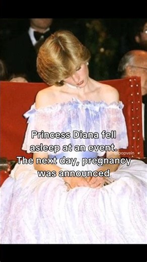 Princess Diana fell asleep at an event. The next day, pregnancy was announced 🥹