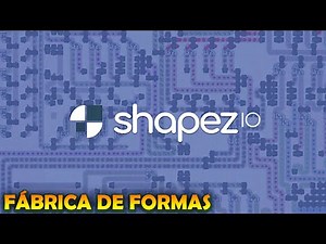 FÁBRICA DE FORMAS E CONFUSÃO - Shapez.io