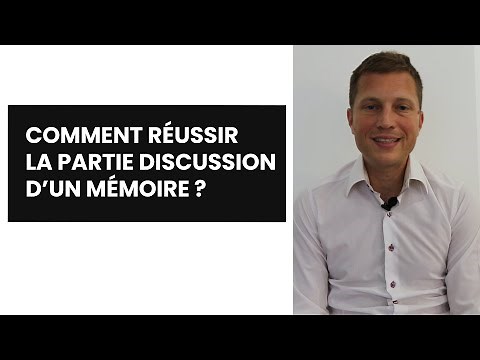 Comment Réussir la partie Discussion d’un Mémoire ?