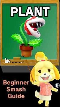 Smash Ultimate Piranha Plant Moveset Guide (Inputs/Controls and Tier/Ranking of Each Move Included)