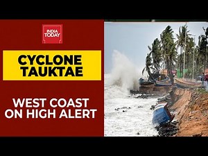 Cyclone Tauktae: Coastal Areas In Maharashtra& Karnataka On High Alert