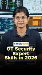 Essential Skills for OT Security Experts in 2026 | Operational Technology Expert Skills #simplilearn
