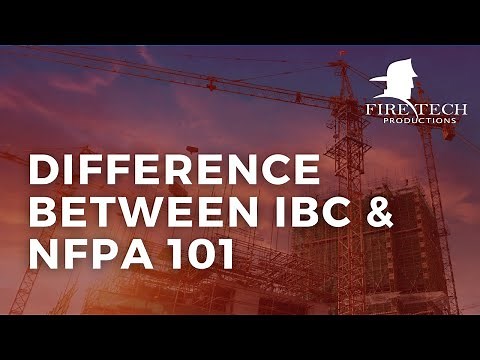 Difference between the IBC and the Life Safety Code (NFPA 101)
