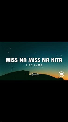 Miss Na Miss Na Kita - Lito Camo Melohiya AI Cover