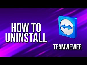How To Uninstall Teamviewer Tutorial