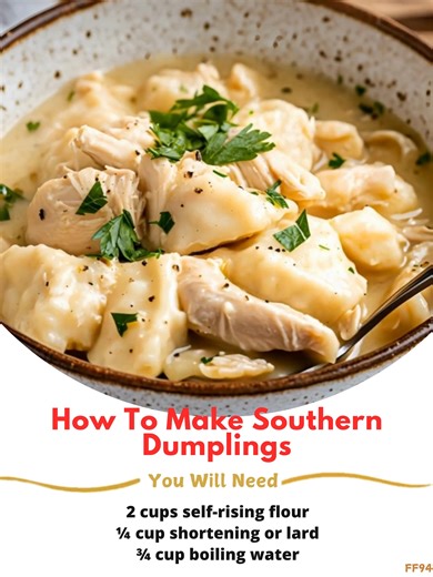 How 🚔 To Make Southern Dumplings Ingredients: For the Dumplings: 2 cups self-rising flour ¼ cup shortening or lard ¾ cup boiling water Directions: Make the Dough: Place the self-rising flour in a large mixing bowl. Using a pastry blender or a fork, cut in the shortening or lard until the mixture resembles coarse crumbs. Slowly add the boiling water, a little at a time, stirring until the dough comes together and can be shaped into a ball. ..... Full Recipe in Coʍmеոτ 💬 🏝 | Soul Recipes