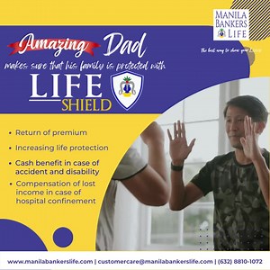 As a dad, you do everything to make your family be life confident. Make it happen with Manila Bankers Life’s Life Shield. Talk to us. For more information please visit our website: https://manilabankerslife.com/products.html #LifeShield #ManilaBankersLife #ManilaBankersLife55Years | Manila Bankers Life & General Assurance Corporation