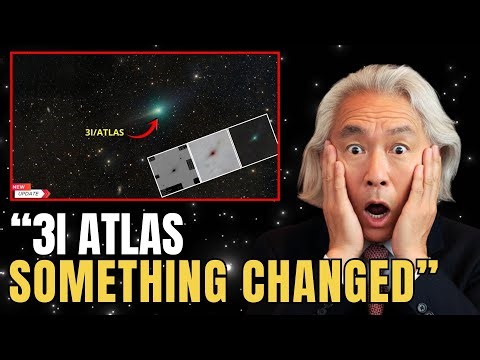 3I/ATLAS: Fresh Images Show an Unexpected Change | Michio Kaku